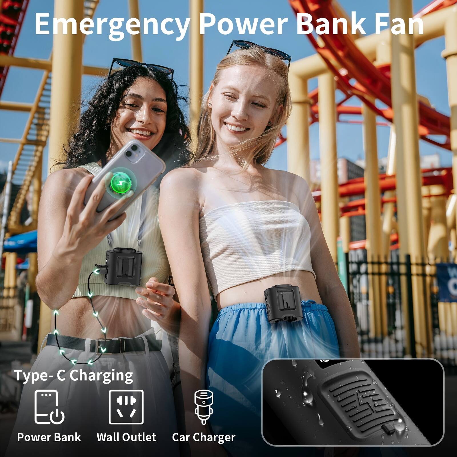 Emergency Power Bank Fan

Type-C Charging

Power Bank Wall Outlet Car Charger