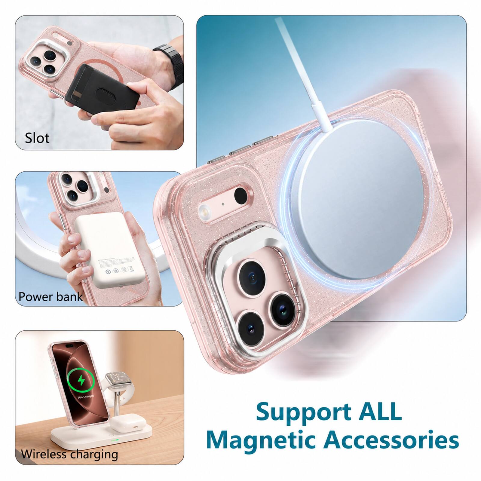 - Slot
- Power bank
- Wireless charging
- Support ALL Magnetic Accessories