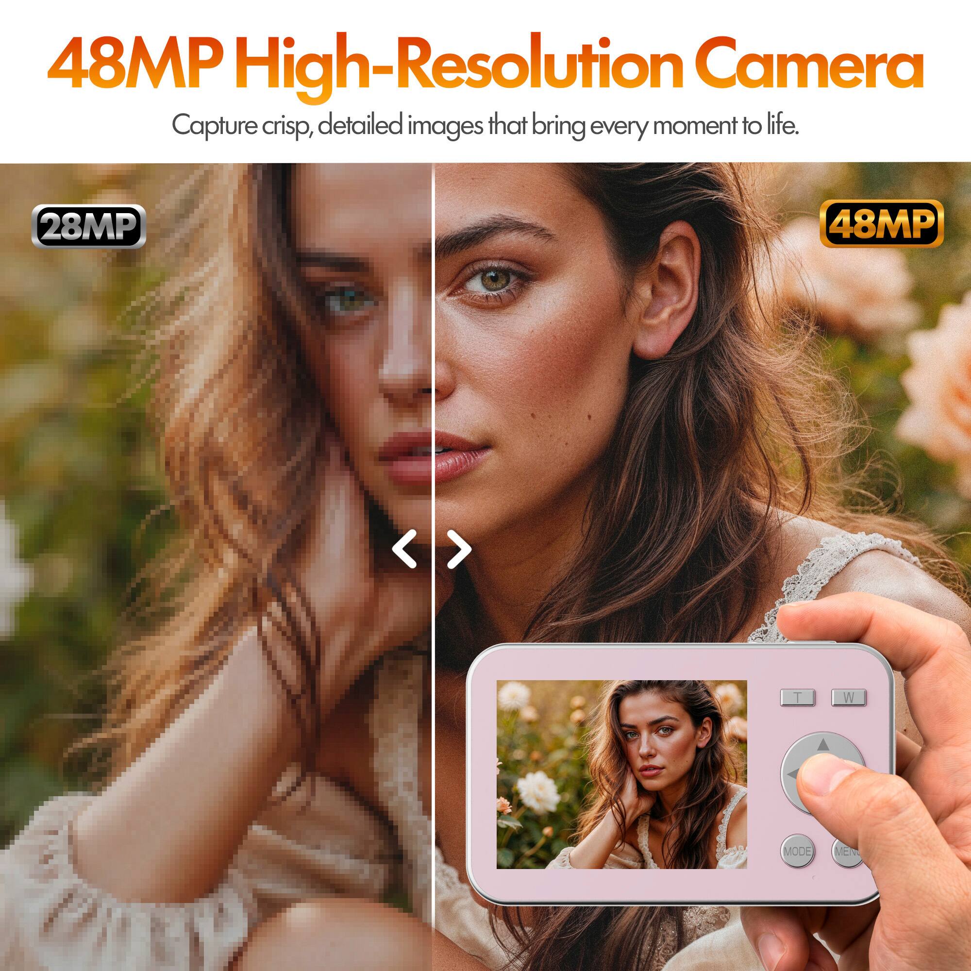 48MP High-Resolution Camera  
Capture crisp, detailed images that bring every moment to life.  
28MP  
48MP  
T  
MODE  
MEN
