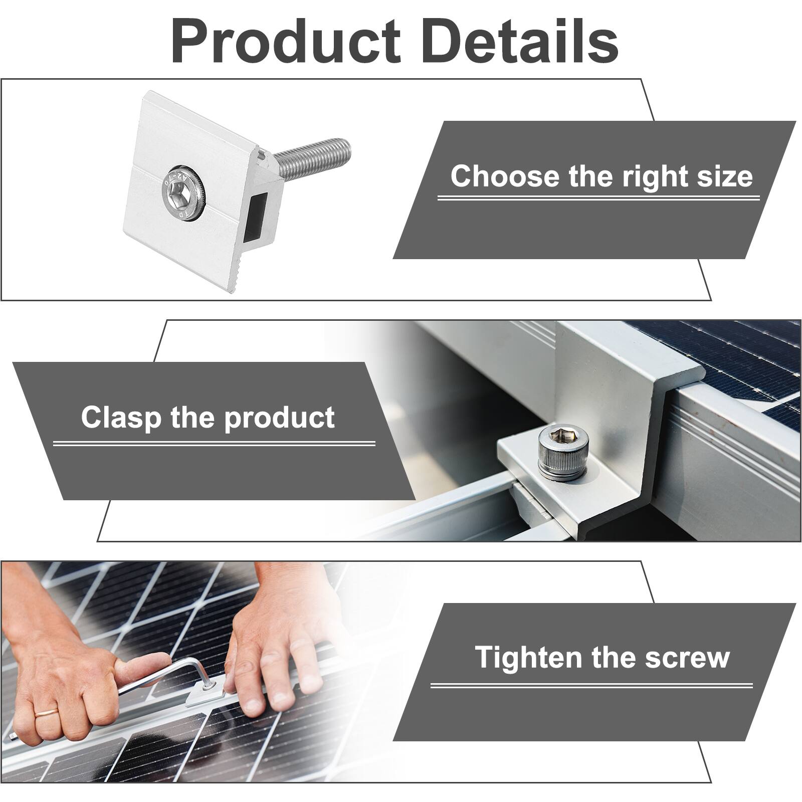 Product Details

- Choose the right size
- Clasp the product
- Tighten the screw