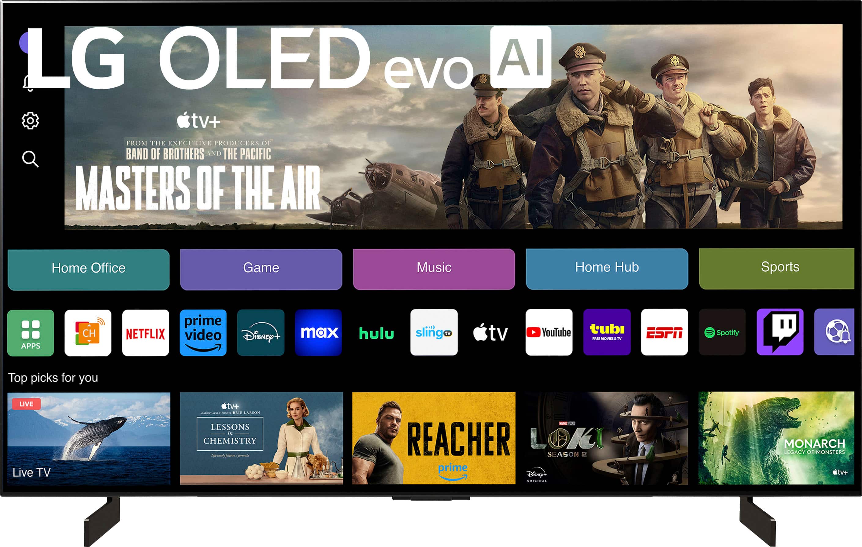 LG OLED evo AI tv+ from the executive producers of Band of Brothers and The Pacific. Masters of the Air. Home Office. Game. Music. Home Hub. Sports. APPS. CH prime. Netflix. video. Disney+. Hulu. Sling TV. YouTube. Tubi. ESPN. B. Spotify. Top picks for you. LIVE. Live TV. LESSONS IN CHEMISTRY. Loki Season 2. Prime. Disney+. Monarch. Legacy of Monsters of Men.