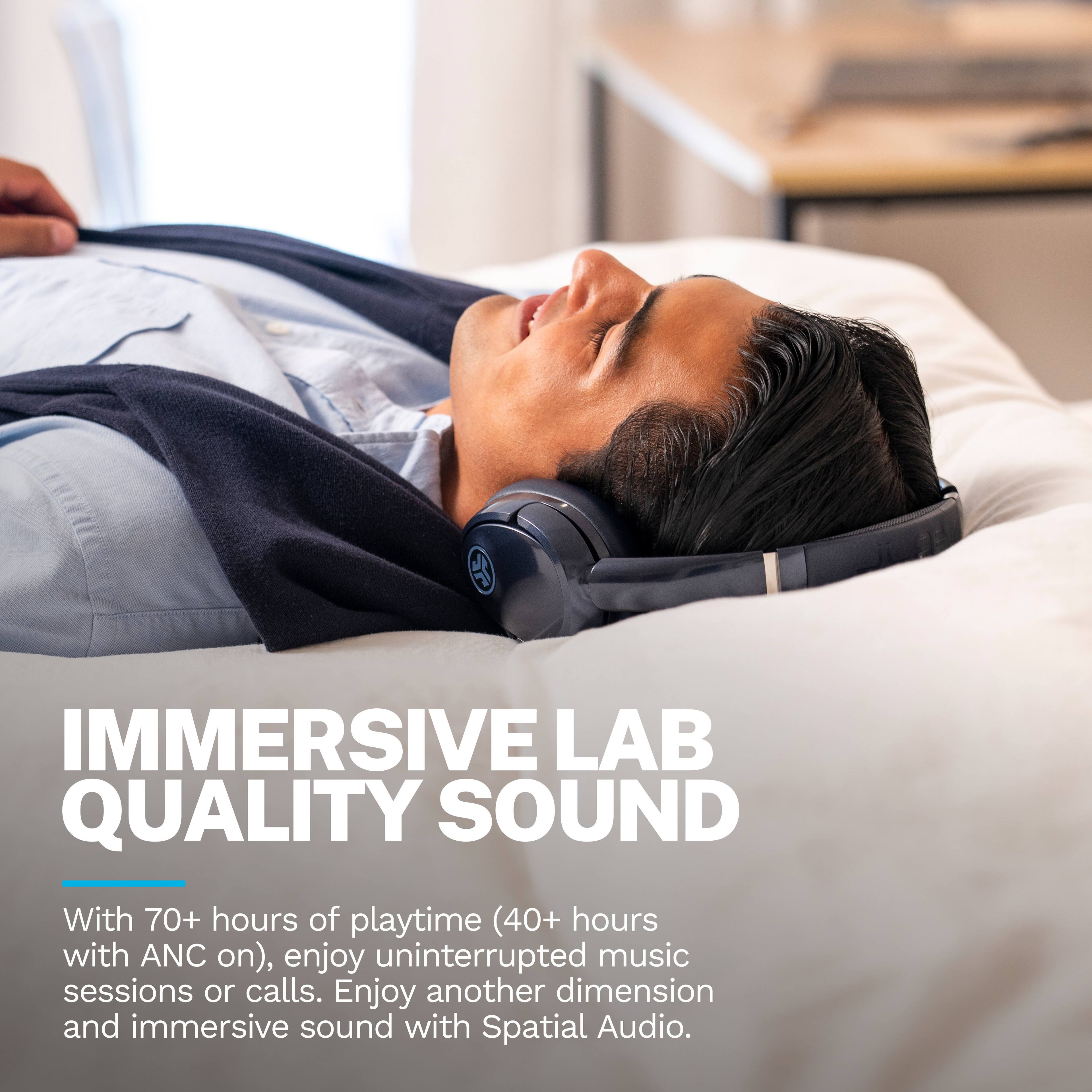 IMMERSIVE LAB QUALITY SOUND

With 70+ hours of playtime (40+ hours with ANC on), enjoy uninterrupted music sessions or calls. Enjoy another dimension and immersive sound with Spatial Audio.