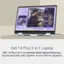 Dell 14 Plus 2-in-1 Laptop: A convertible tablet laptop featuring a touchscreen with Copilot+ AI and Intel Arc graphics.