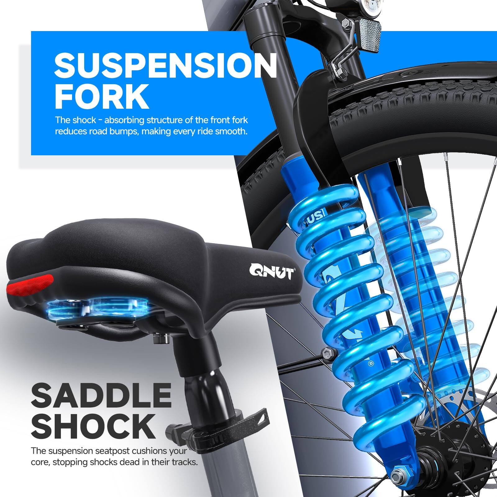 SUSPENSION FORK  
The shock-absorbing structure of the front fork reduces road bumps, making every ride smooth.  

USI QNUT SADDLE SHOCK  
The suspension seatpost cushions your core, stopping shocks dead in their tracks.