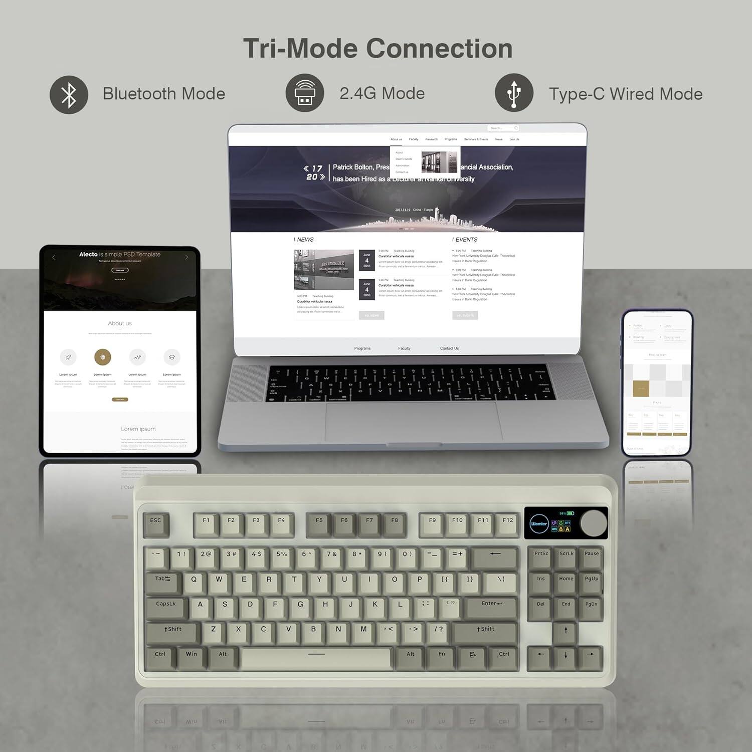 Tri-Mode Connection  
Bluetooth Mode  
2.4G Mode  
Type-C Wired Mode  

Patrick Bolton, 203, has been Hired as N - To - - daversity . INEWS EVENIS Alams . smae PSC Tamplato H a Anout - O  sanu I - . - - - Loem esum ESC F1 .4  Ta 1n F8 FT FS 1 F10 F11 .17 - 20 J 4S  5% S 7 . DE a . BITW SOT F4 TaliC a IN E .  Y U I O - 1 1 V m Same ngt LAS1E A  D  a H J K . Este tu  PDe FENm 2 x C V H N V   Shm ET wa a.  Fo ETV e - 5 - H -