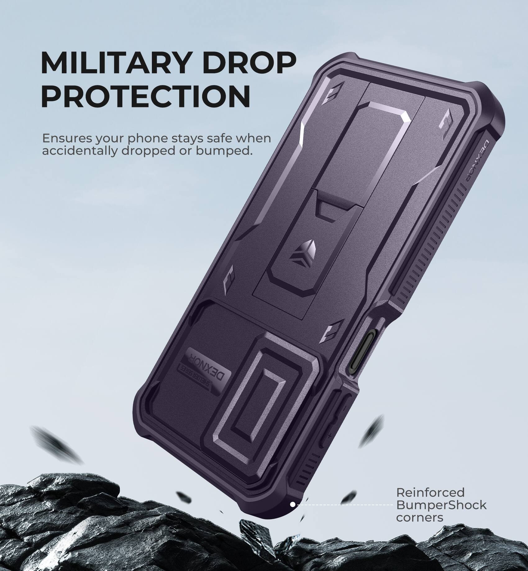 MILITARY DROP PROTECTION  
Ensures your phone stays safe when accidentally dropped or bumped.  

Reinforced BumperShock corners