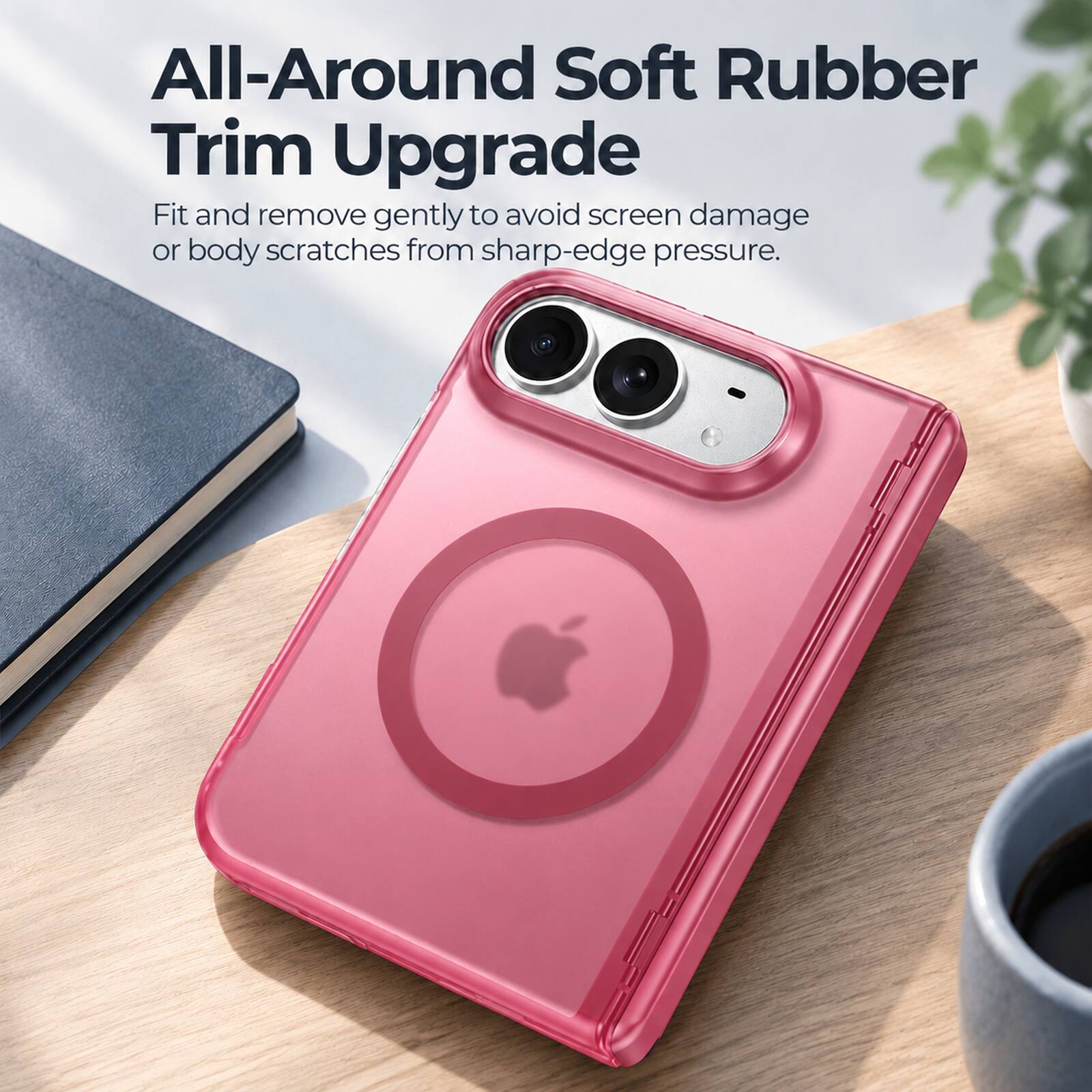 All-Around Soft Rubber Trim Upgrade

Fit and remove gently to avoid screen damage or body scratches from sharp-edge pressure.
