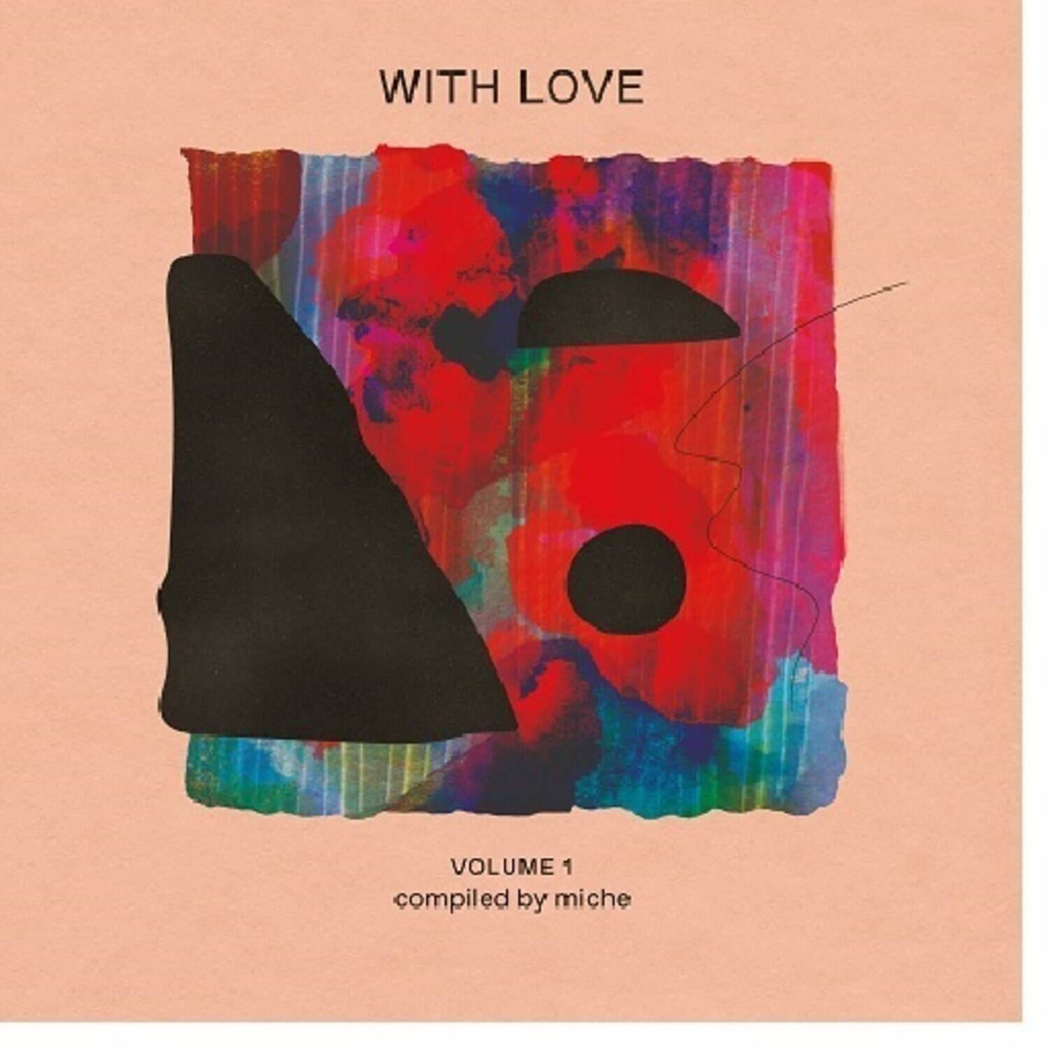 Various Artists - With Love Volume 1 : compiled by Miche (Various Artists)   - COMPACT DISCS [CD] price history on PriceWatchPro