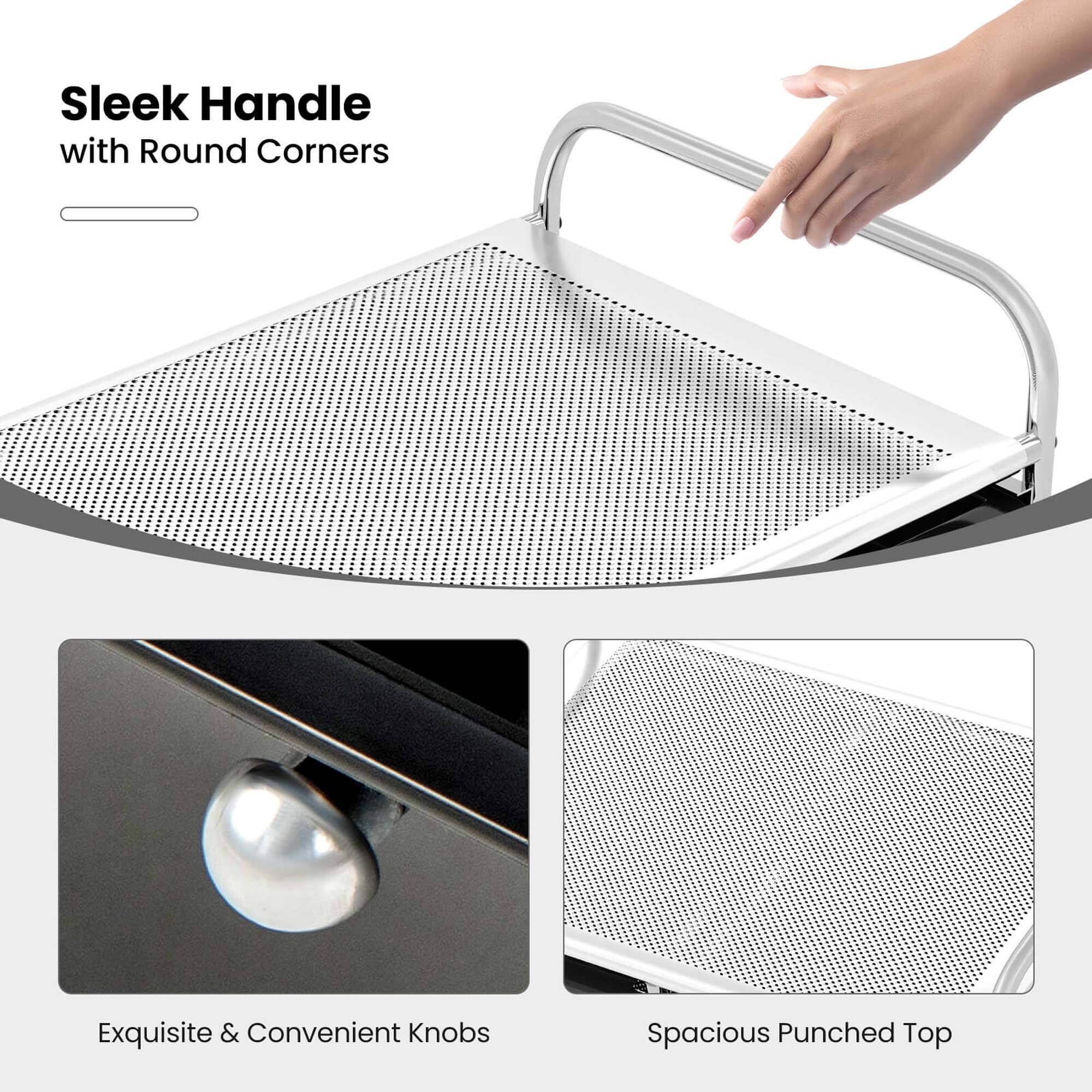 Sleek Handle with Round Corners

Exquisite & Convenient Knobs

Spacious Punched Top