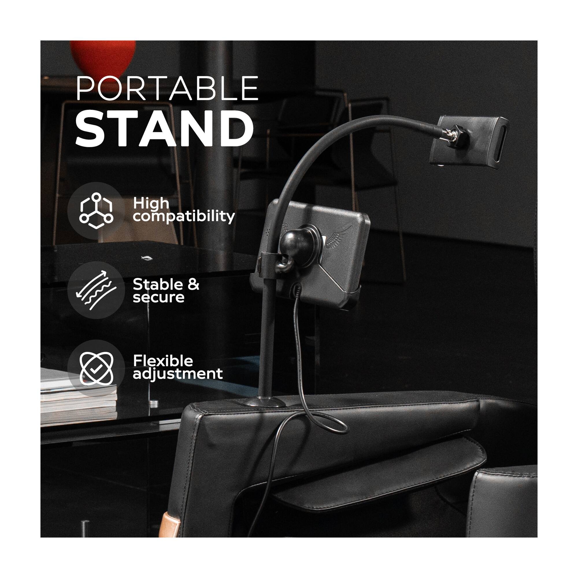 PORTABLE STAND

- High compatibility
- Stable & secure
- Flexible adjustment