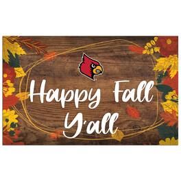 Fan Creations - Louisville Cardinals 11'' x 19'' Happy Fall Y'all Sign - Brown