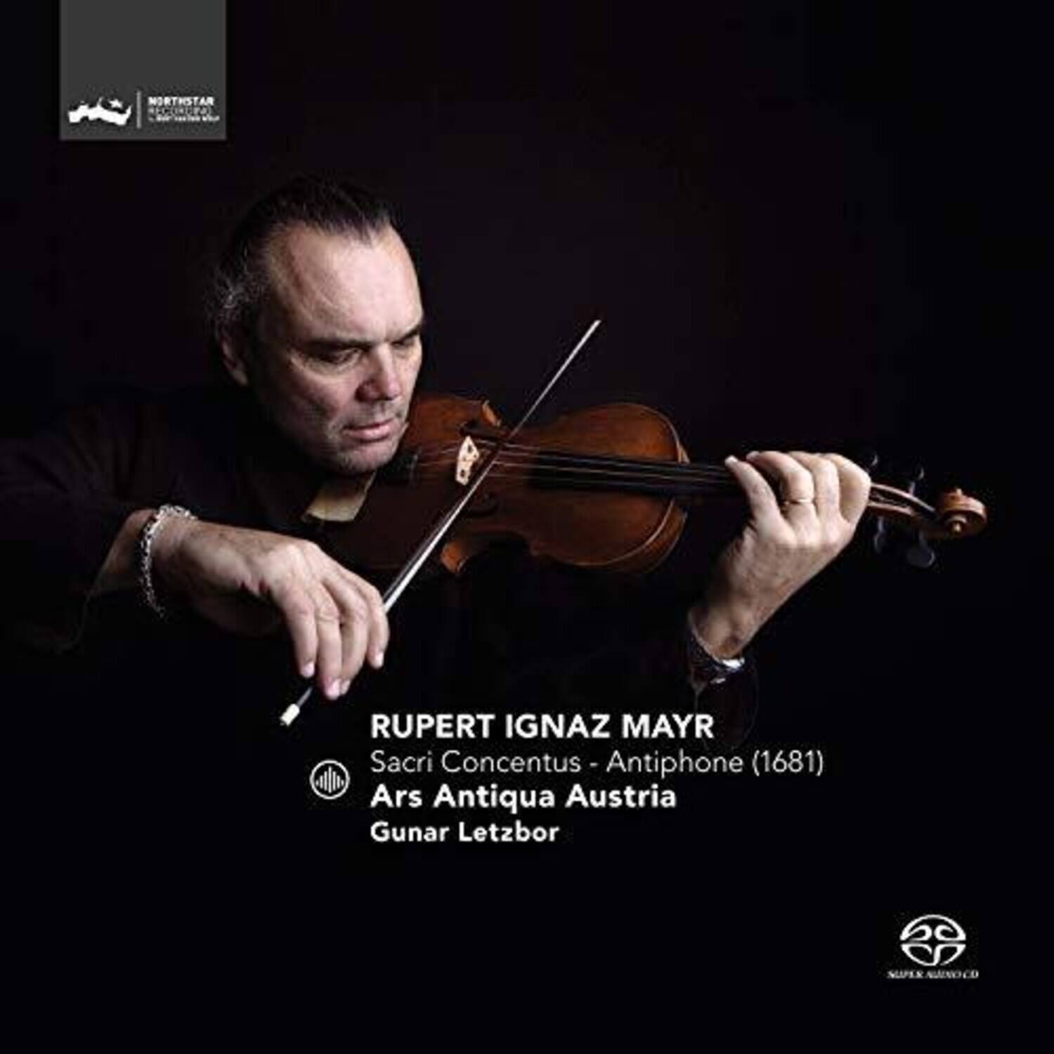 NORTHSTAR  
RUPERT IGNAZ MAYR  
Sacri Concentus - Antiphone (1681)  
Ars Antiqua Austria  
Gunar Letzbor