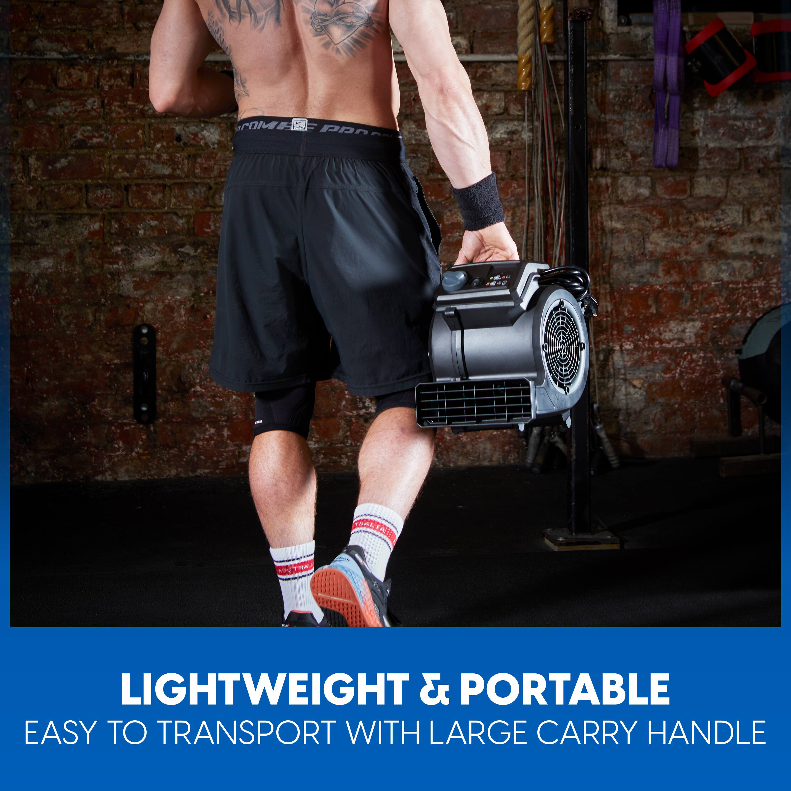 LIGHTWEIGHT & PORTABLE  
EASY TO TRANSPORT WITH LARGE CARRY HANDLE