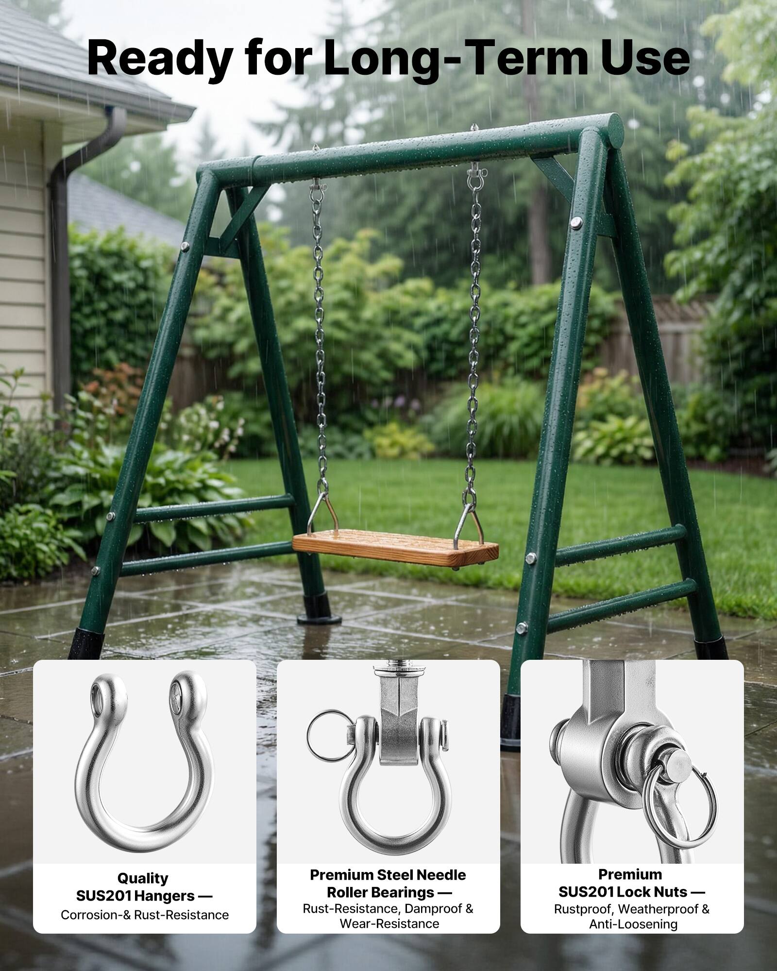 Ready for Long-Term Use

Quality SUS201 Hangers — Corrosion- & Rust-Resistance

Premium Steel Needle Roller Bearings — Rust-Resistance, Waterproof & Wear-Resistance

Premium SUS201 Lock Nuts — Rustproof, Weatherproof & Anti-Loosening