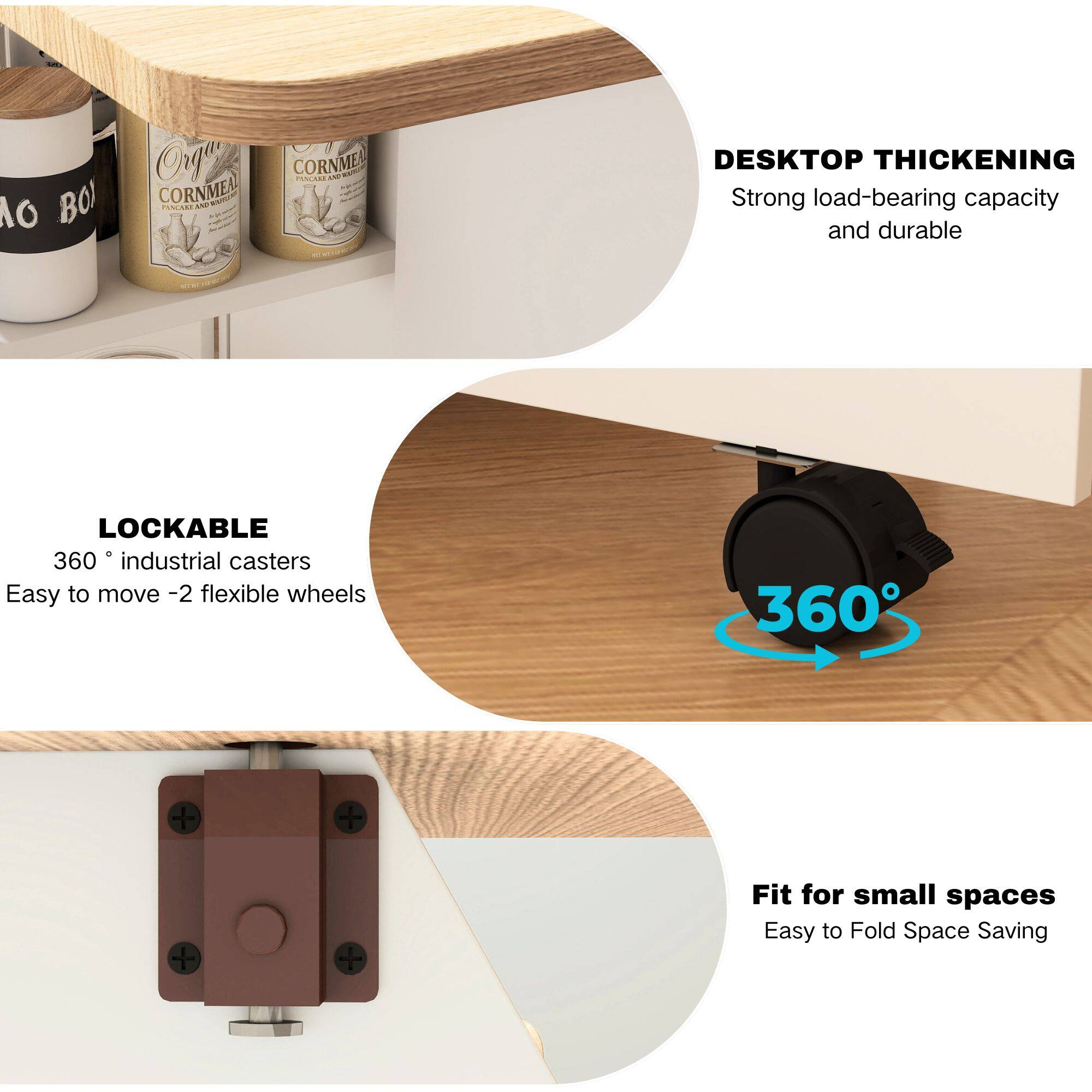 - **DESKTOP THICKENING**
  - Strong load-bearing capacity and durable

- **LOCKABLE**
  - 360° industrial casters
  - Easy to move - 2 flexible wheels

- **Fit for small spaces**
  - Easy to Fold Space Saving