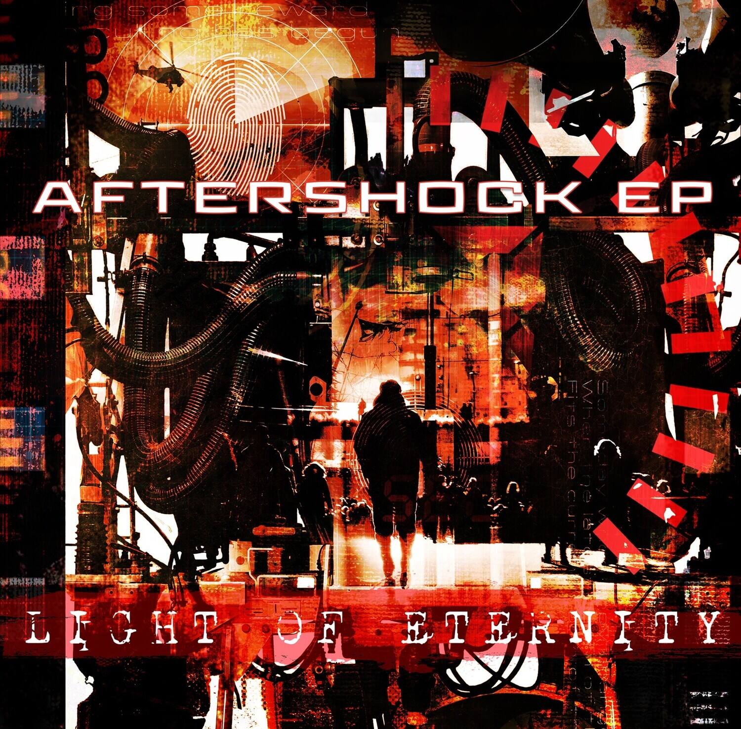 AFTERSHOCK EP  
LIGHT OF ETERNITY