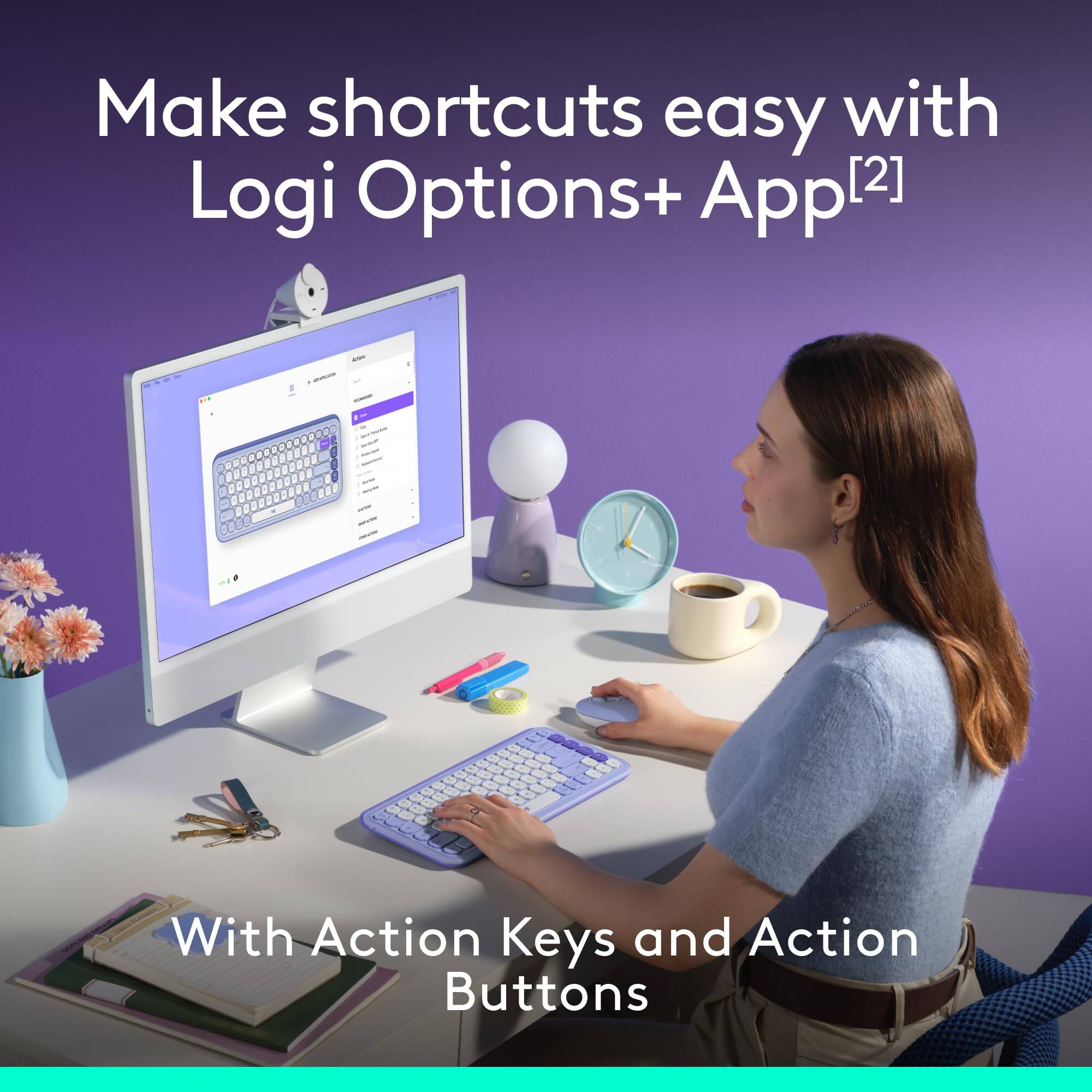 Make shortcuts easy with Logi Options+ App[2]. With Action Keys and Action Buttons.