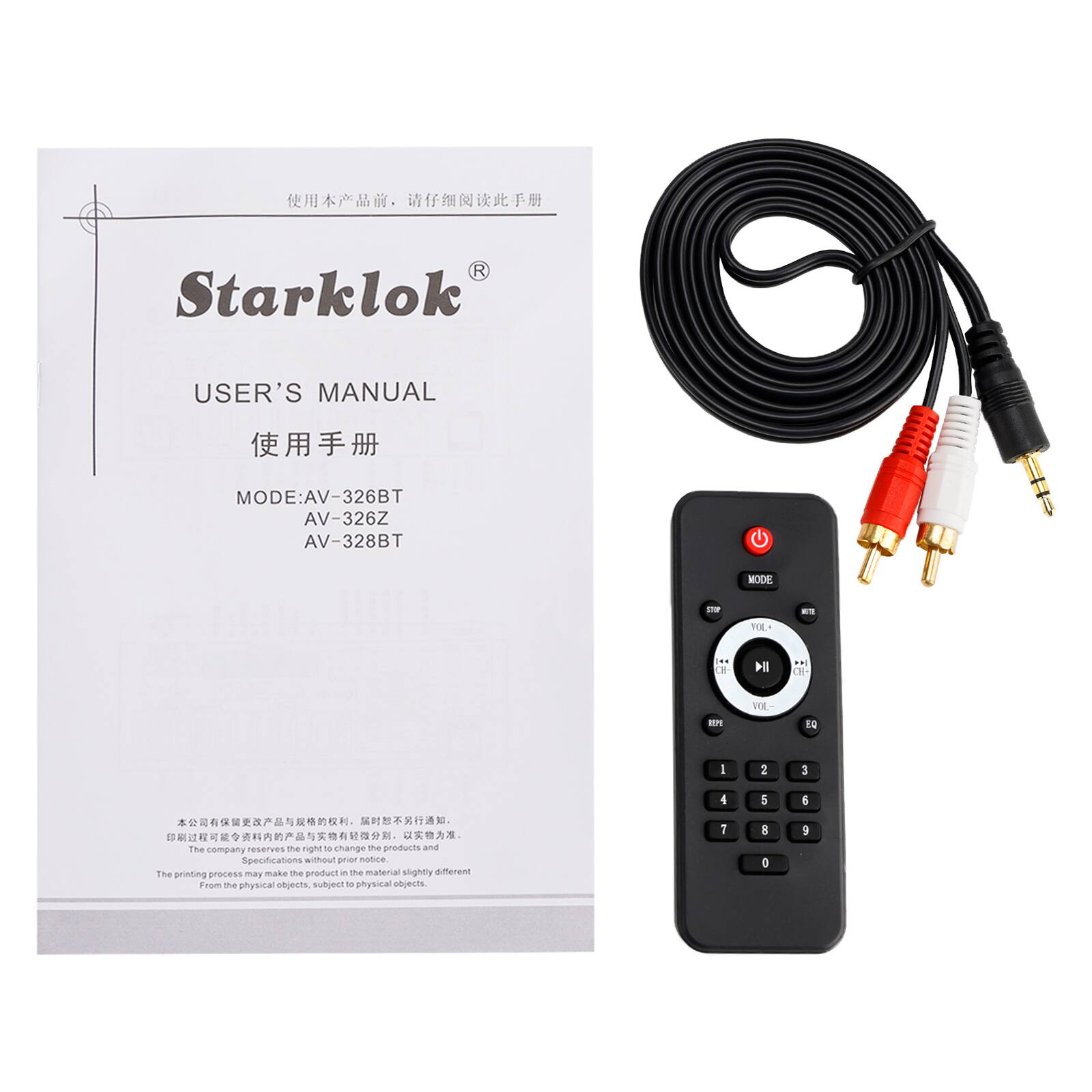 Starklok  
USER'S MANUAL  
使用手册  

MODE: AV-326BT  
AV-326Z  
AV-328BT  

The company reserves the right to change the products and specifications without prior notice.  
The printing process may make the product in the material slightly different from the physical objects, subject to physical objects.