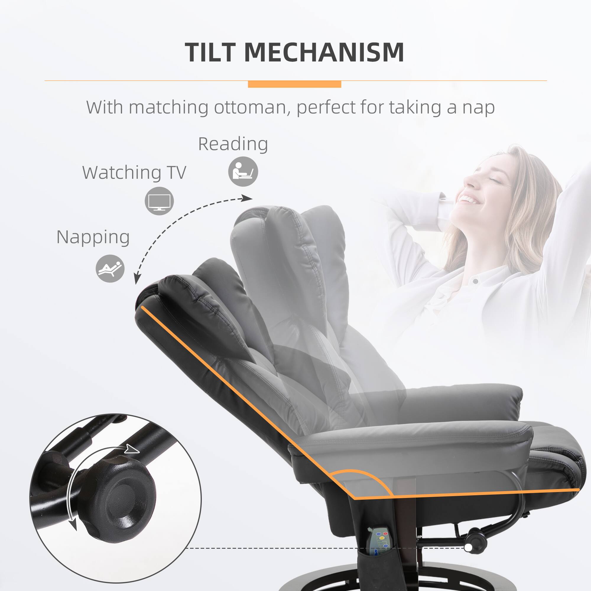 TILT MECHANISM

With matching ottoman, perfect for taking a nap

Reading  
Watching TV  
Napping
