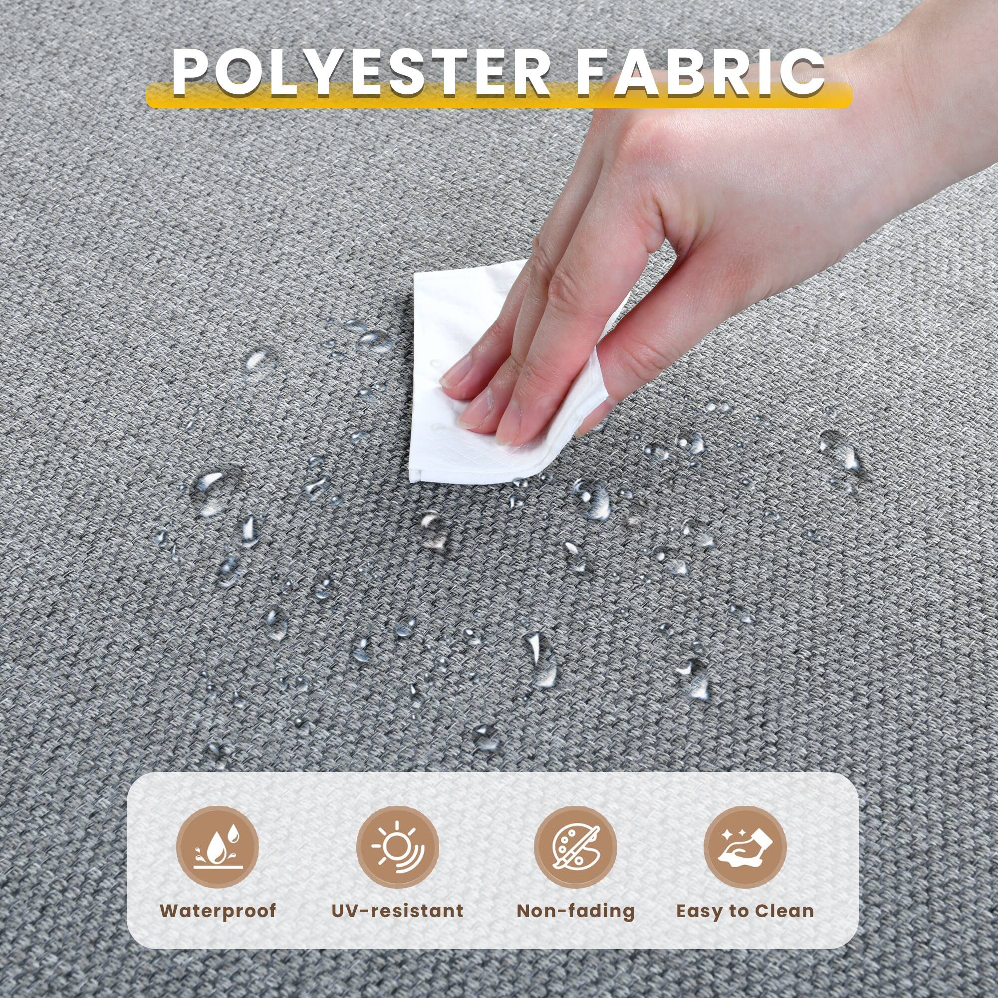 POLYESTER FABRIC

- Waterproof
- UV-resistant
- Non-fading
- Easy to Clean