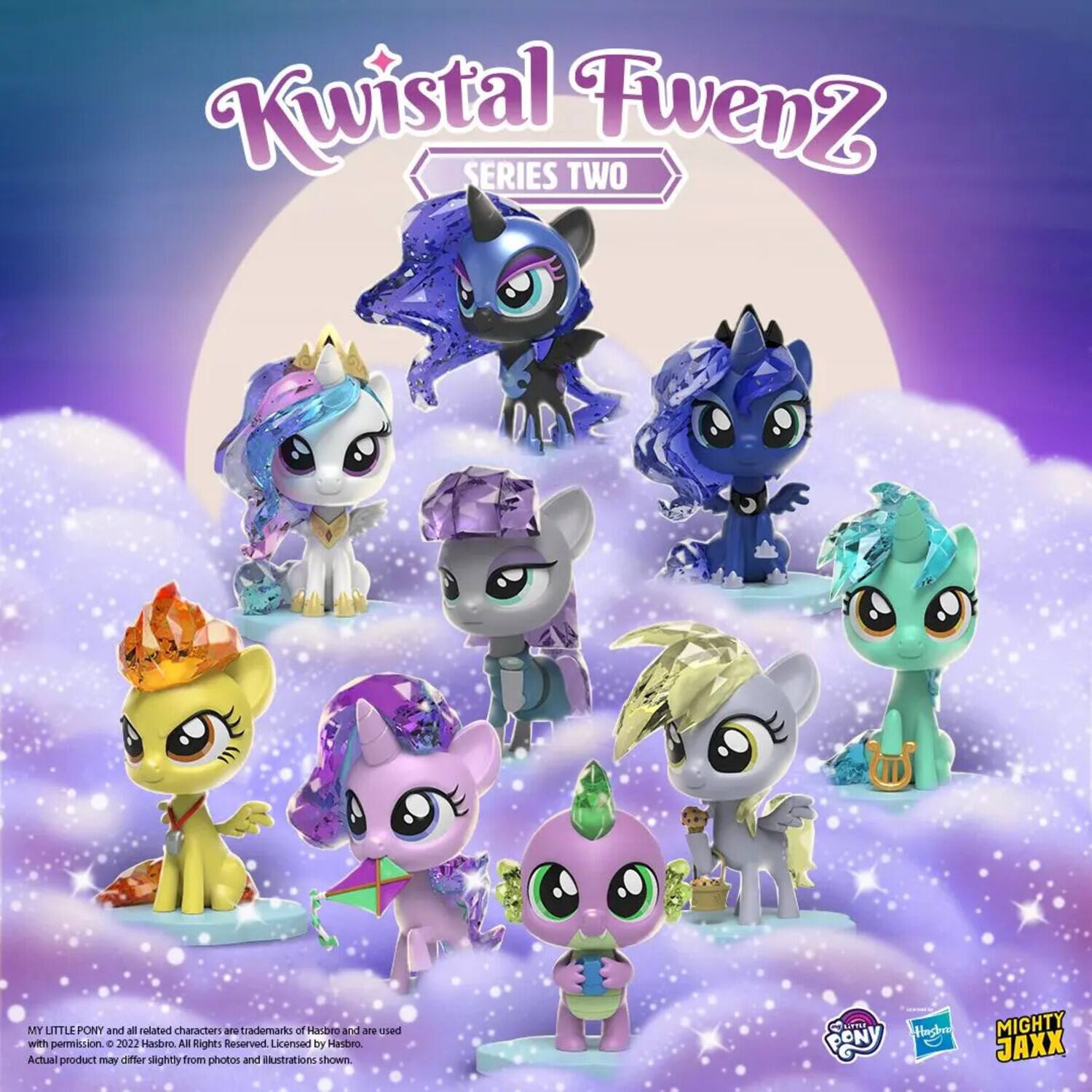 Kwistal FwenZ  
SERIES TWO  

MY LITTLE PONY and all related characters are trademarks of Hasbro and are used with permission. © 2022 Hasbro. All Rights Reserved. Licensed by Hasbro. Actual product may differ slightly from photos and illustrations shown.  

Cur uma PONY MIGHTY JAXX