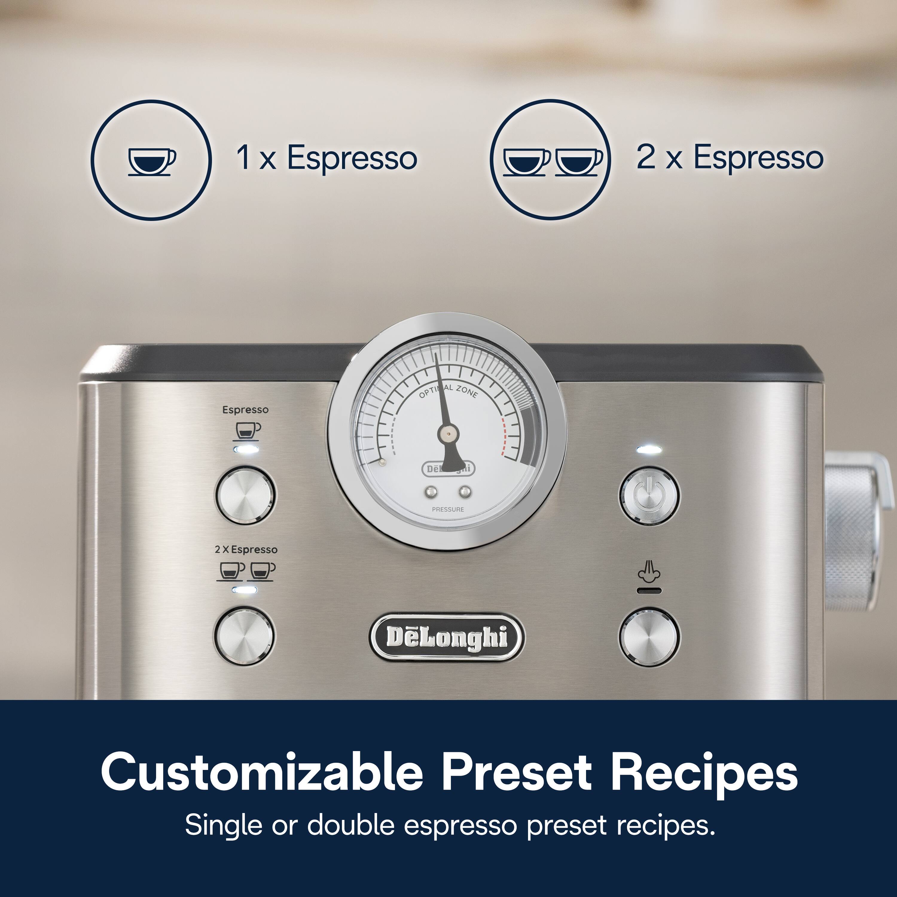 Customizable Preset Recipes. Single or double espresso preset recipes.