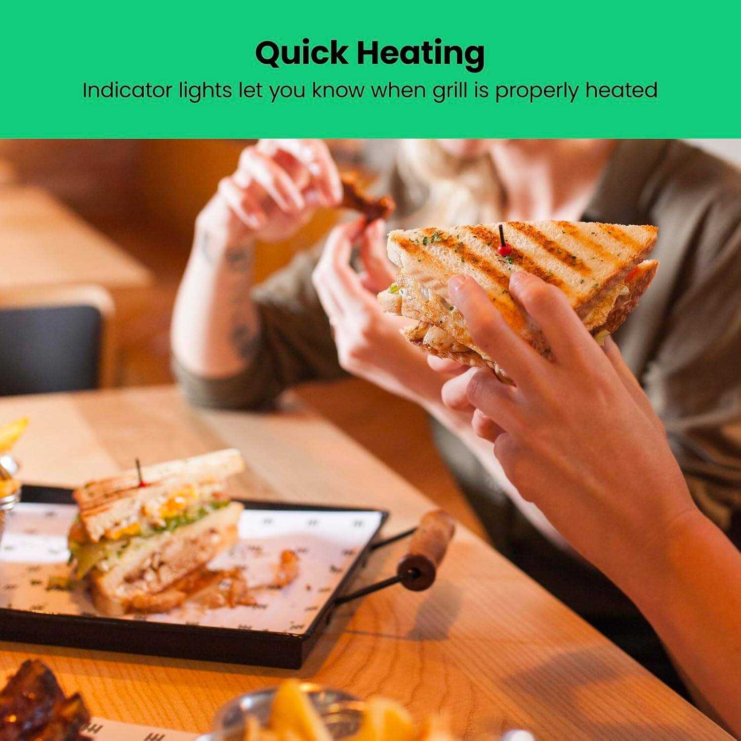 Quick Heating

Indicator lights let you know when grill is properly heated