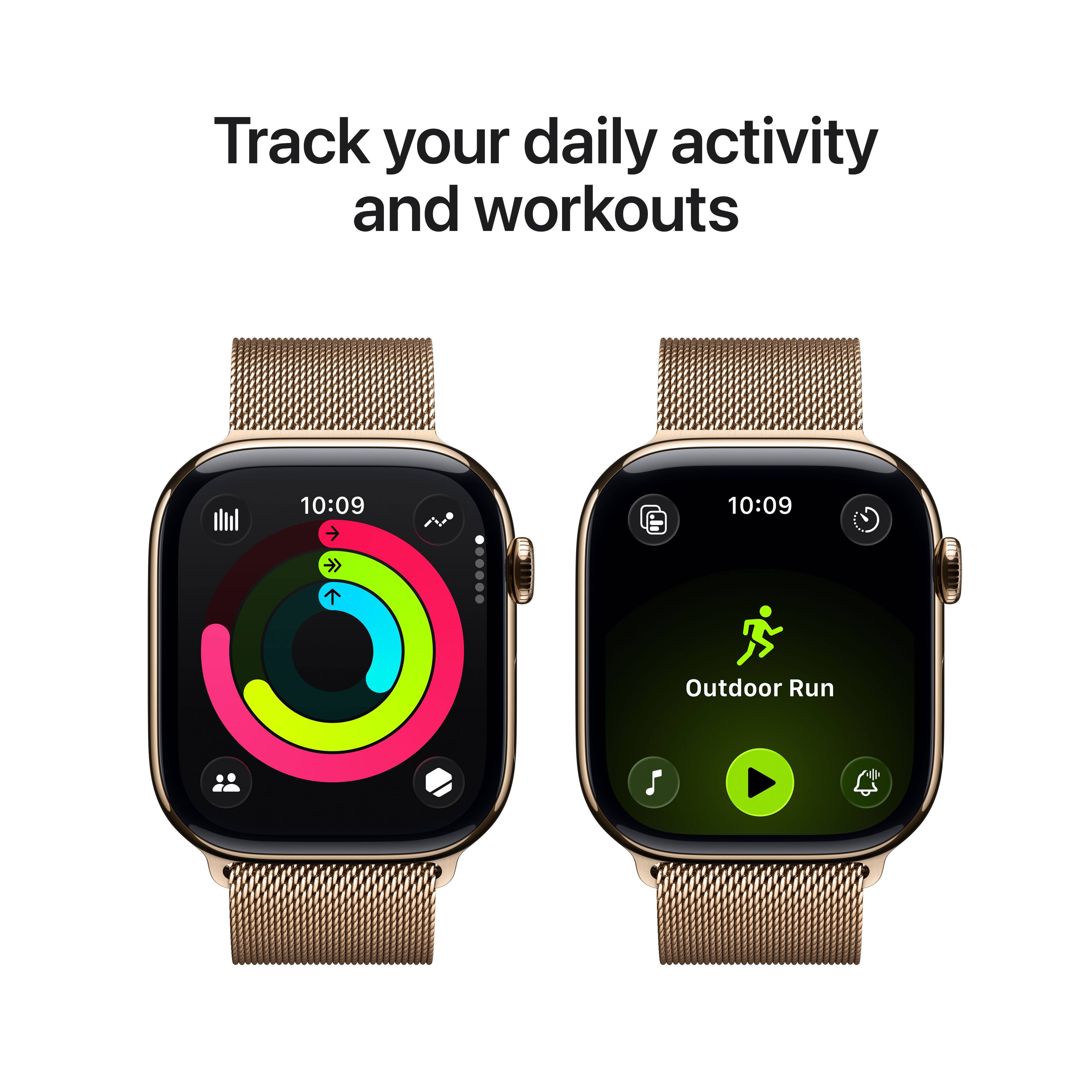Track your daily activity and workouts

10:09

Outdoor Run