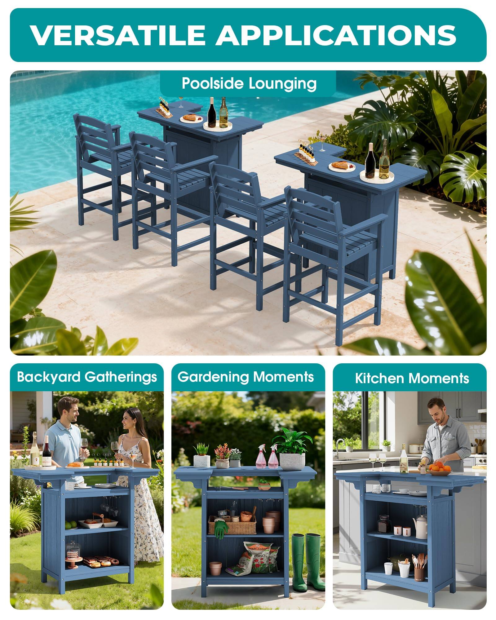 VERSATILE APPLICATIONS

Poolside Lounging

Backyard Gatherings  
Gardening Moments  
Kitchen Moments