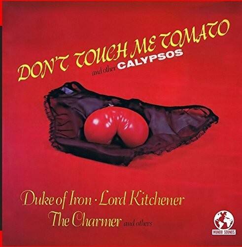 Various Artists - Don't Touch Me Tomato & Other Calypso / Various   - COMPACT DISCS [CD] price history on PriceWatchPro