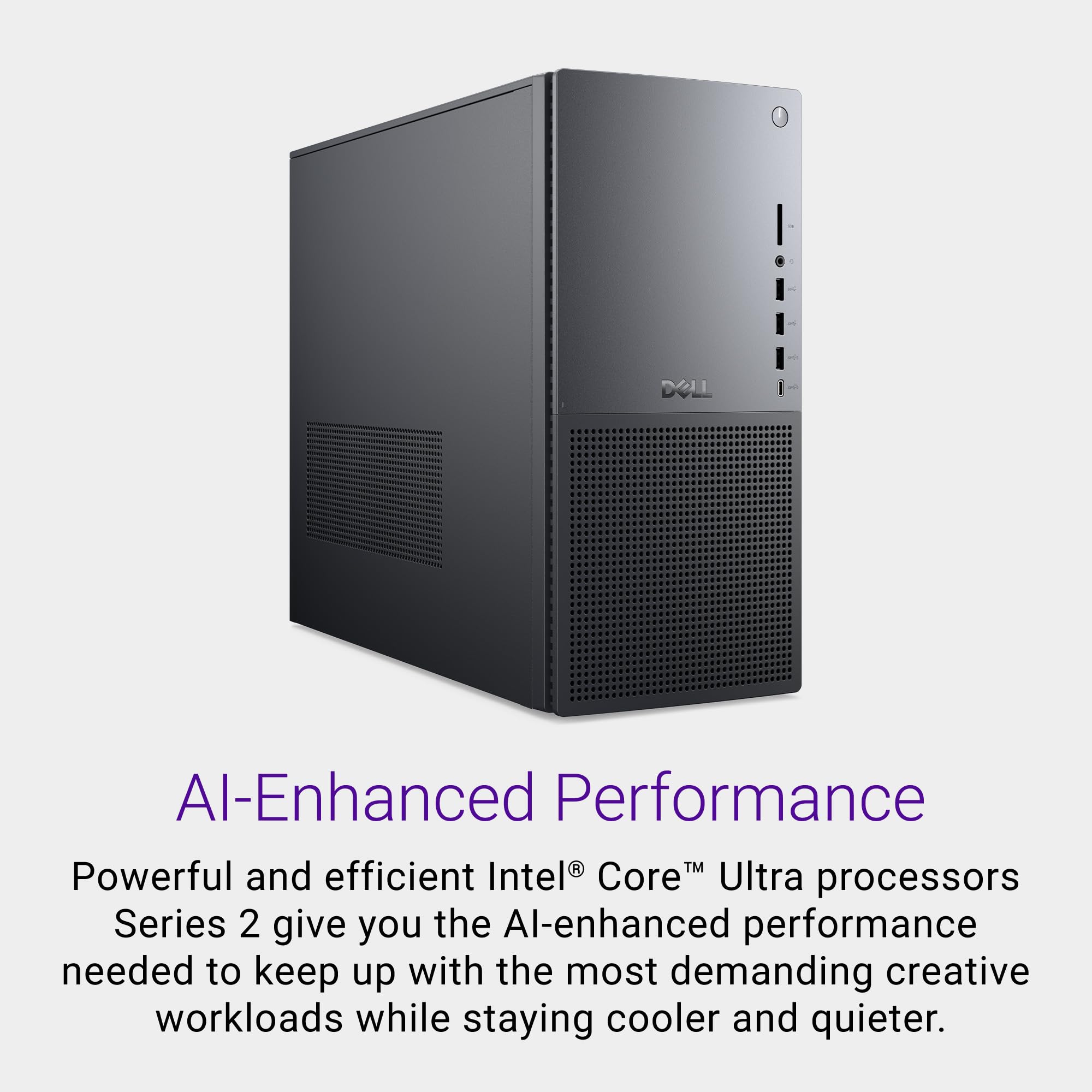 AI-Enhanced Performance

Powerful and efficient Intel® Core™ Ultra processors Series 2 give you the AI-enhanced performance needed to keep up with the most demanding creative workloads while staying cooler and quieter.