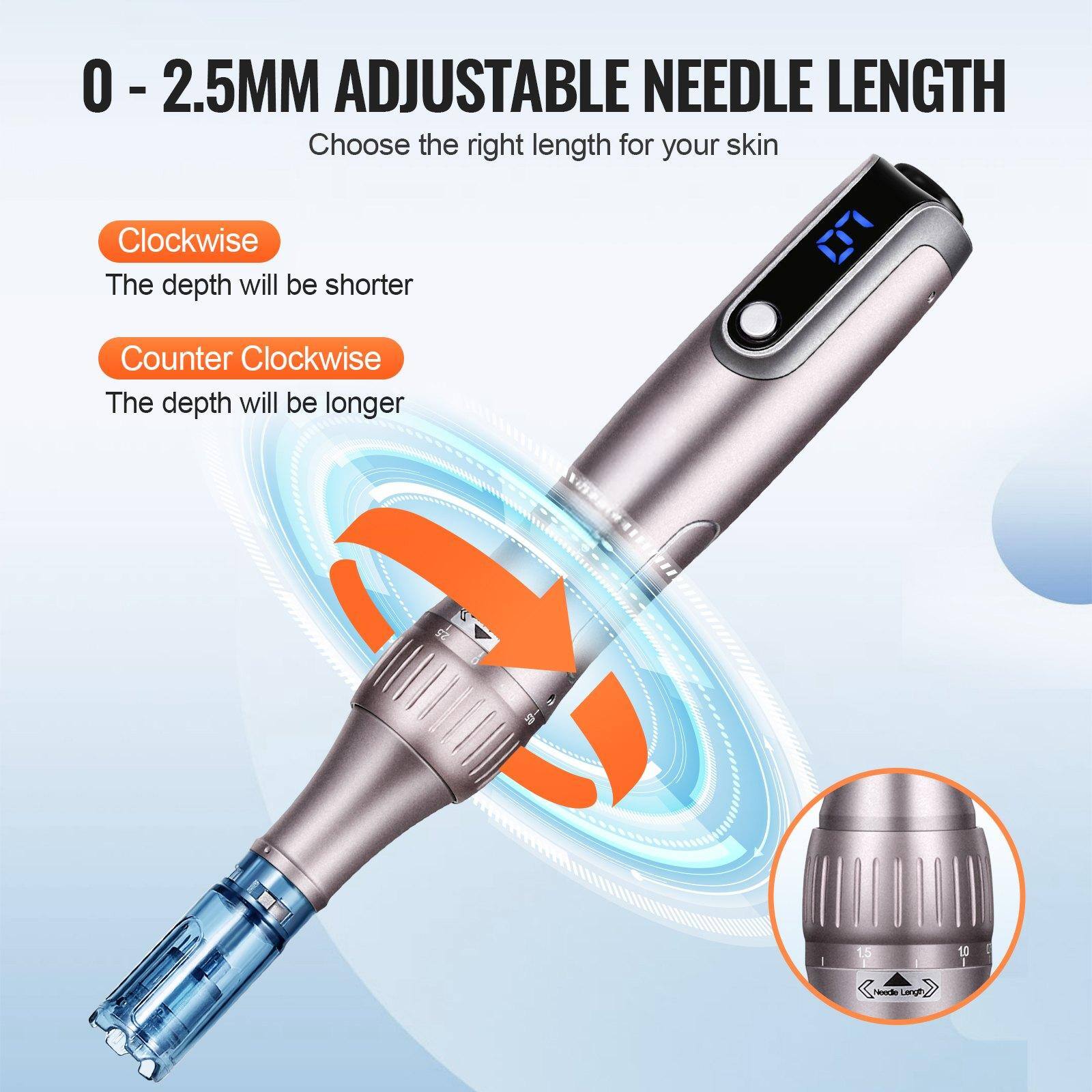 0 - 2.5MM ADJUSTABLE NEEDLE LENGTH  
Choose the right length for your skin  

Clockwise  
The depth will be shorter  

Counter Clockwise  
The depth will be longer  

Needle Length