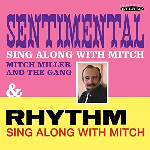 Mitch Miller - Sentimental Sing Along With Mitch / Rhythm Sing Along With Mitch  - COMPACT DISCS