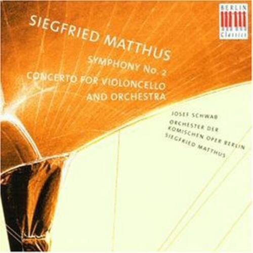 Matthus / Schwab / Berlin Opera Orch - Symphony No 2   - COMPACT DISCS [CD]
