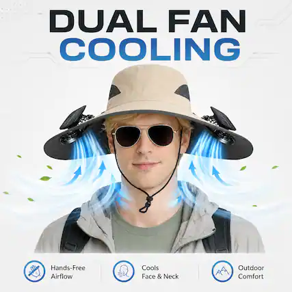 DUAL FAN COOLING
Hands-Free Airflow Cools Face & Neck Outdoor Comfort