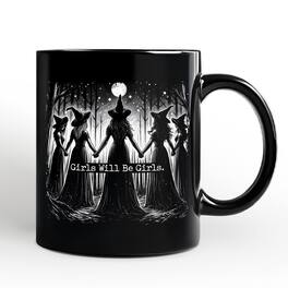 OrnamentallyYou - Girls Will Be Girls Mug, Spooky Witch Coven Gift for Empowered Women - Black