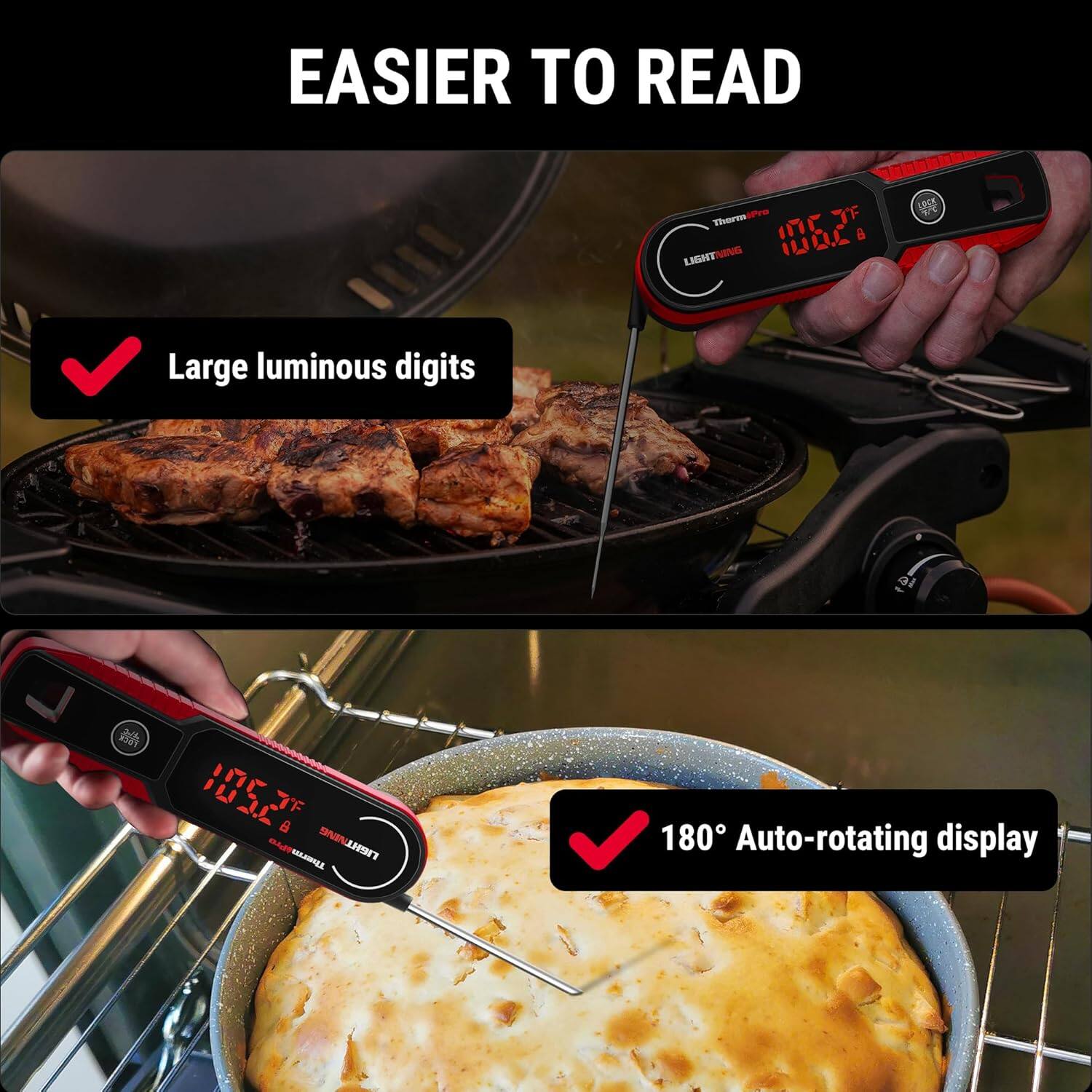 EASIER TO READ

- Large luminous digits
- 180° Auto-rotating display