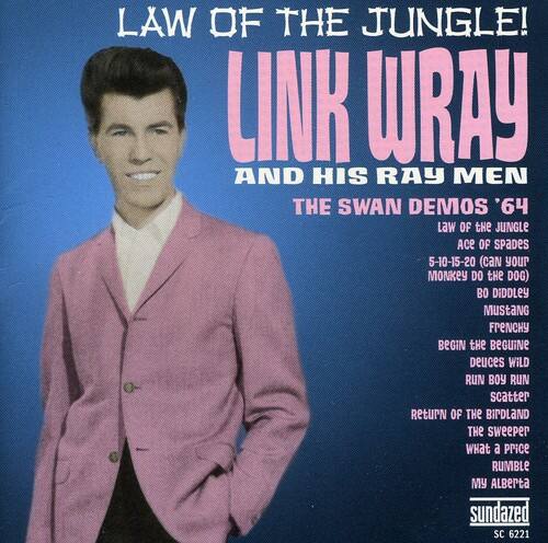 Link Wray - Law Of The Jungle: The 64 Swan Demos   - COMPACT DISCS [CD] price history on PriceWatchPro