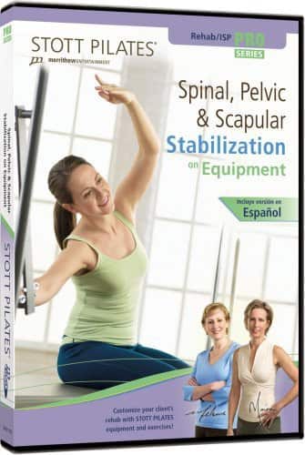Stott Pilates: Spinal Pelvic & Scapular Stabilization on Equipment  - DVD