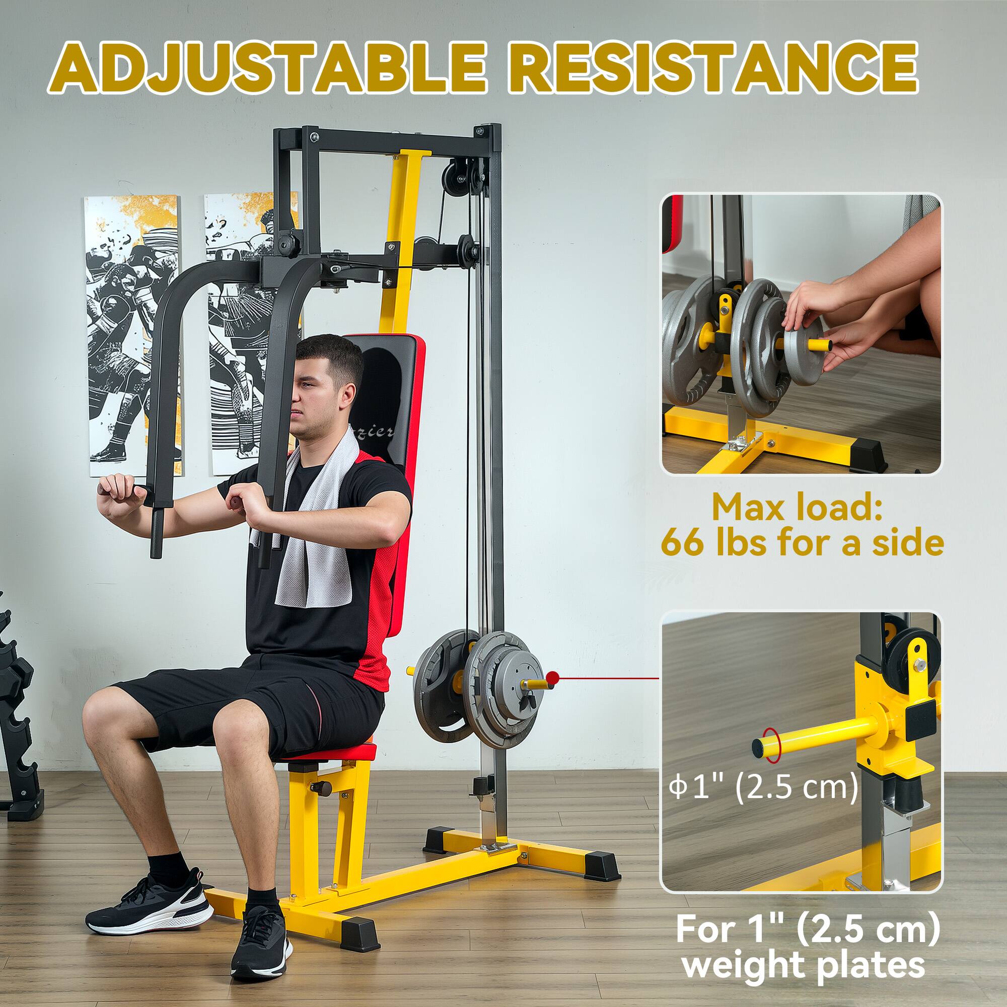 ADJUSTABLE RESISTANCE
Max load: 66 lbs for a side
1" (2.5 cm) For 1" (2.5 cm) weight plates