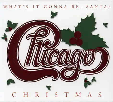 What's it gonna be, Santa?
Chicago
Christmas