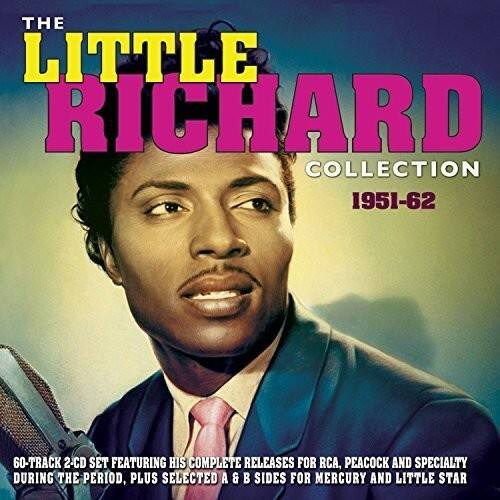 THE LITTLE RICHARD COLLECTION  
1951-62  

60-TRACK 2-CD SET FEATURING HIS COMPLETE RELEASES FOR RCA, PEACOCK AND SPECIALTY DURING THE PERIOD, PLUS SELECTED A & B SIDES FOR MERCURY AND LITTLE STAR