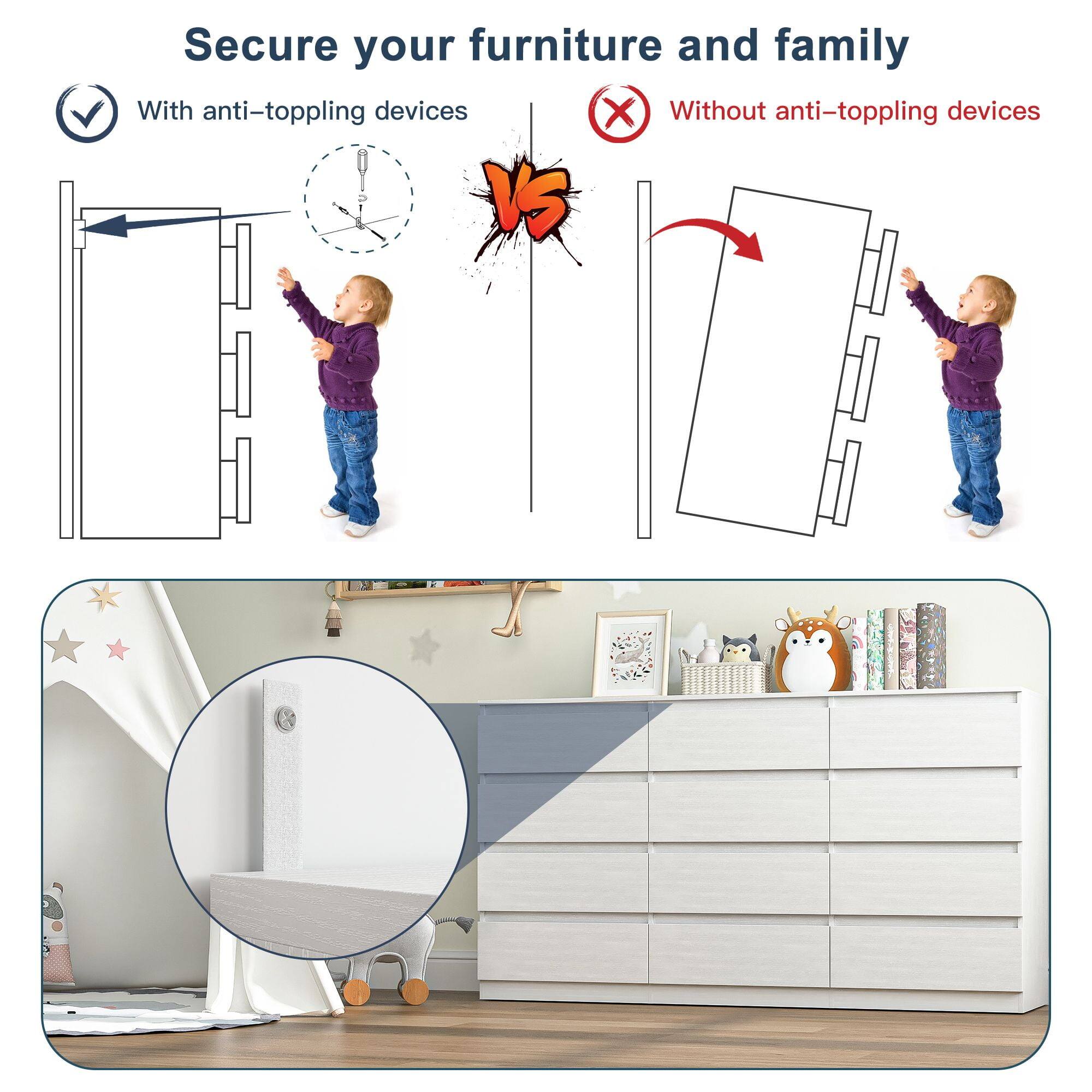 Secure your furniture and family

With anti-toppling devices

Without anti-toppling devices