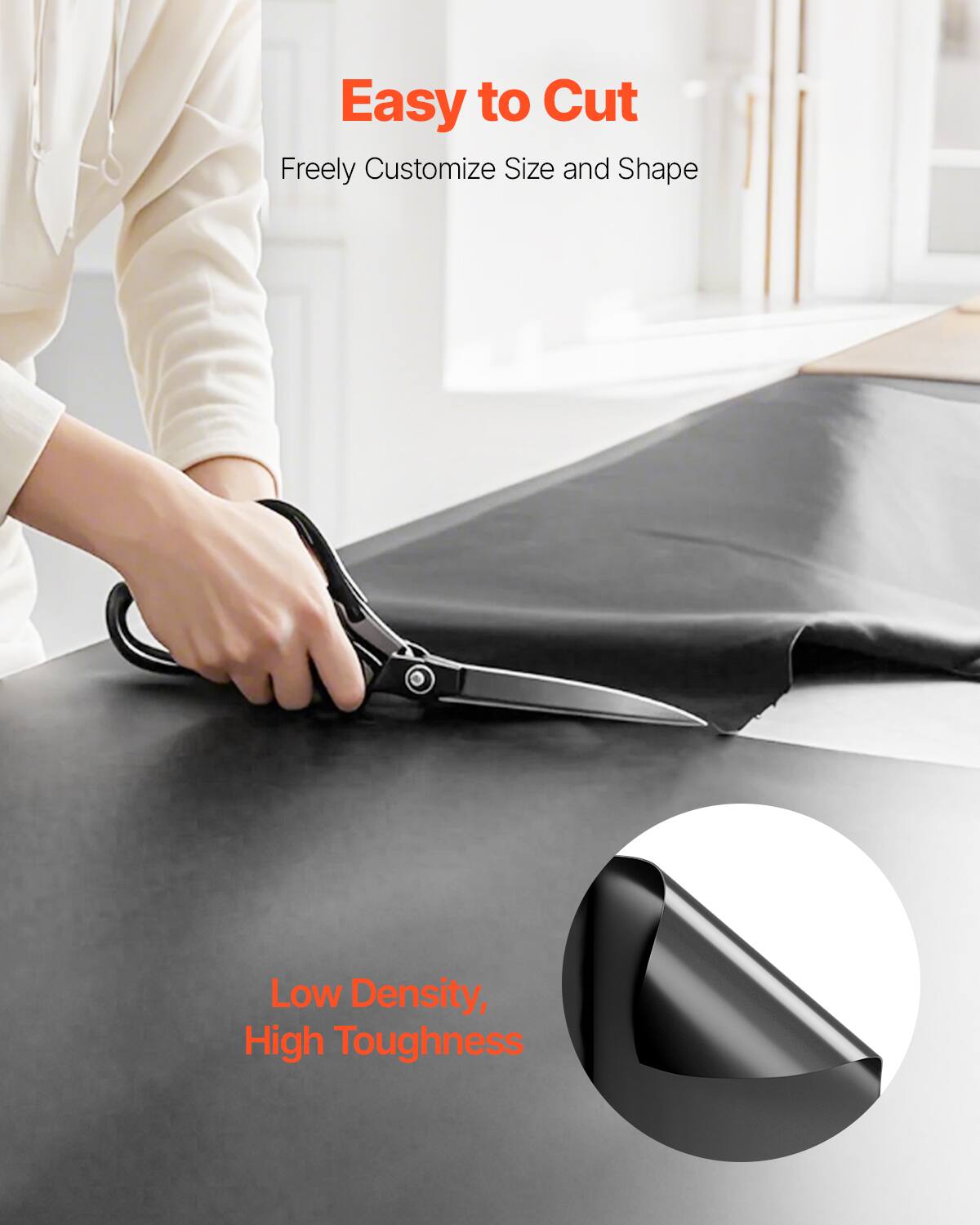 Easy to Cut
Freely Customize Size and Shape
Low Density, High Toughness