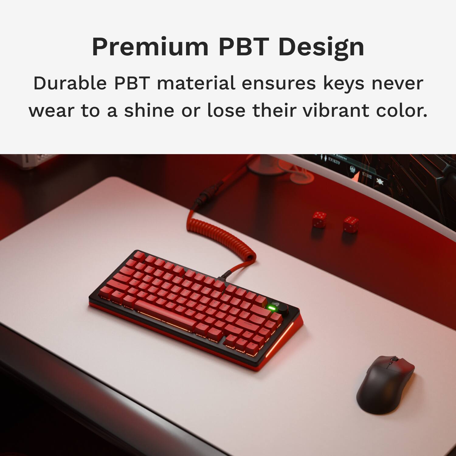 Premium PBT Design: Durable PBT material ensures keys never wear to a shine or lose their vibrant color.