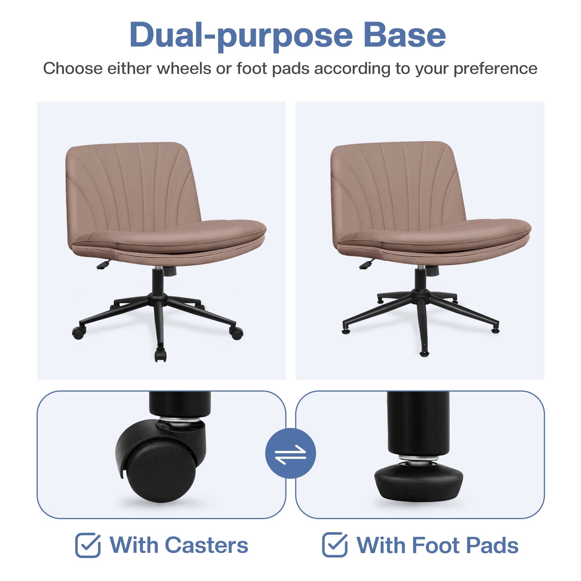 Dual-purpose Base  
Choose either wheels or foot pads according to your preference  

With Casters  
With Foot Pads