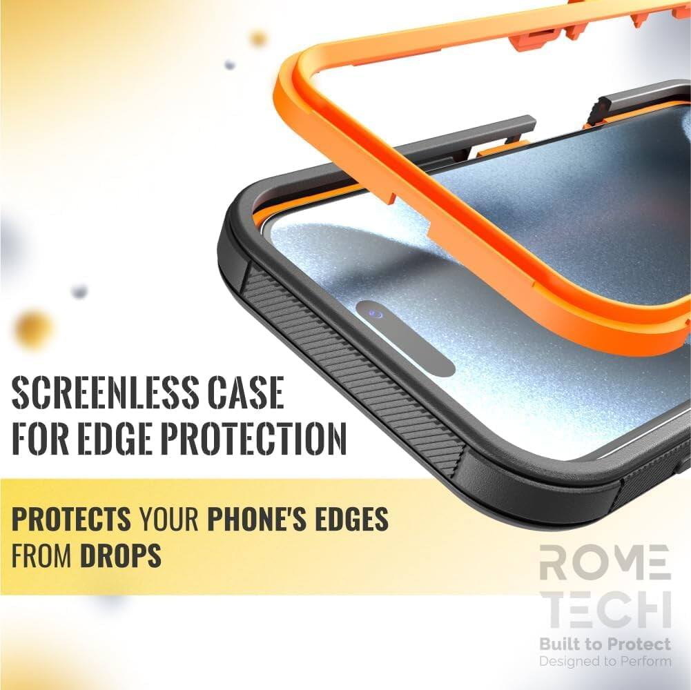 SCREENLESS CASE FOR EDGE PROTECTION  
PROTECTS YOUR PHONE'S EDGES FROM DROPS  

ROME TECH  
Built to Protect  
Designed to Perform