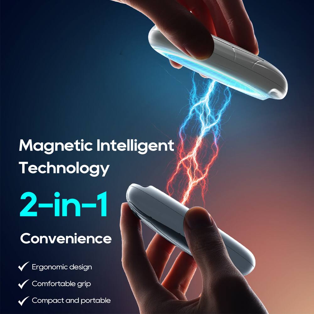 Magnetic Intelligent Technology  
2-in-1 Convenience  
- Ergonomic design  
- Comfortable grip  
- Compact and portable