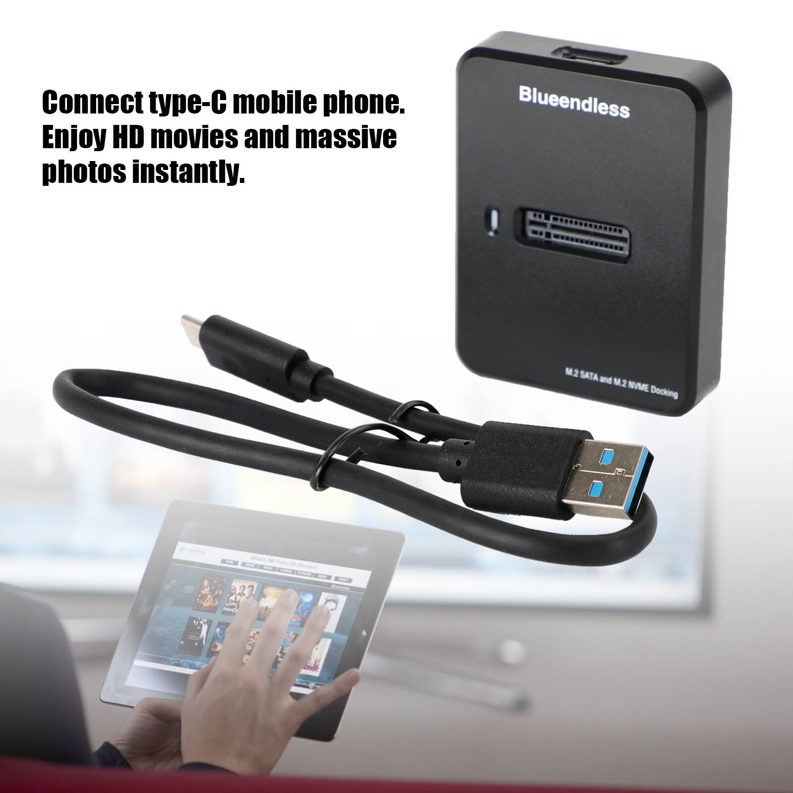 Connect type-C mobile phone. Enjoy HD movies and massive photos instantly.

Blueendless M2 SATA and M2 NVME Docking