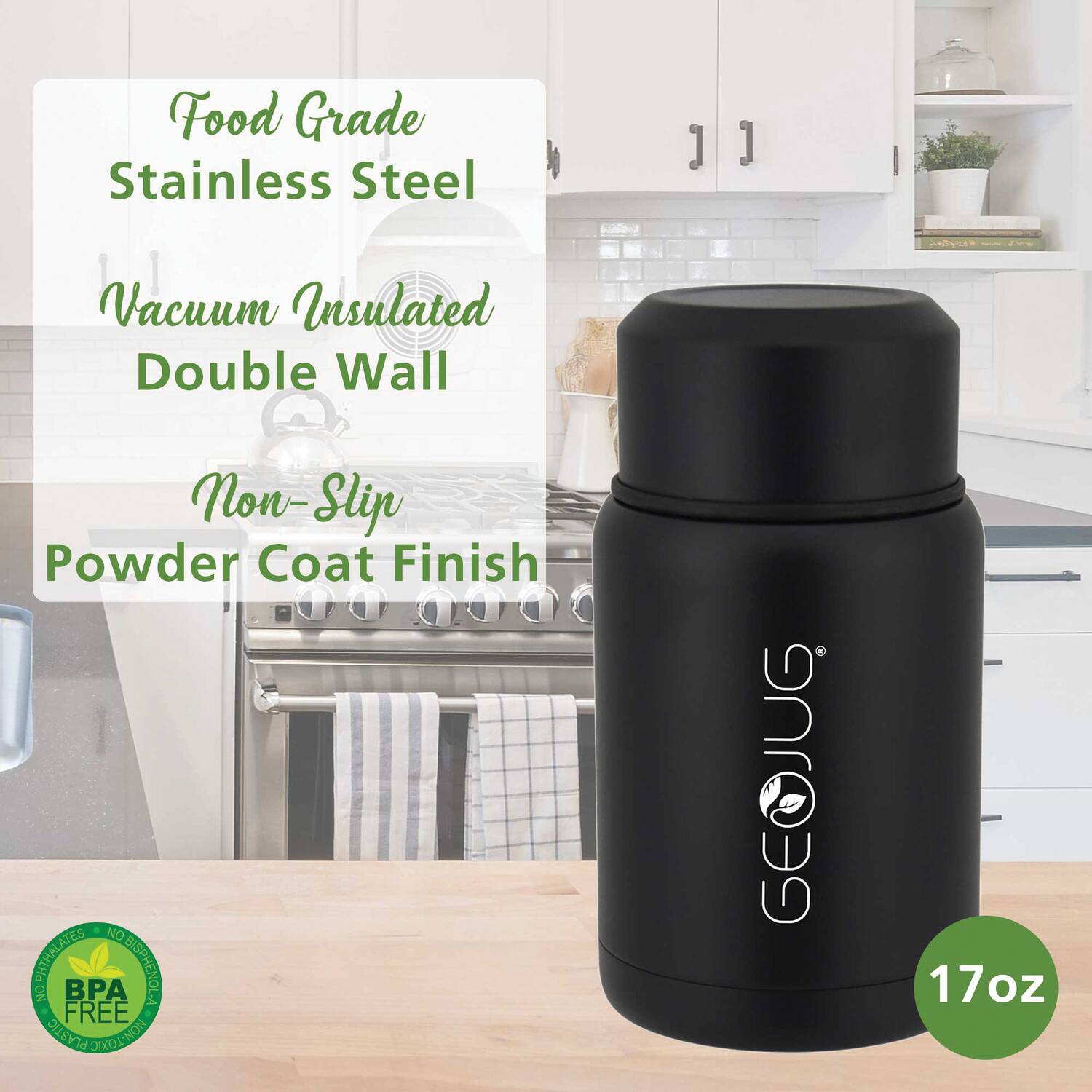Food Grade Stainless Steel  
Vacuum Insulated Double Wall  
Non-Slip Powder Coat Finish  

BPA Free  
No Phthalates  
No Bisphenol A  

17oz
